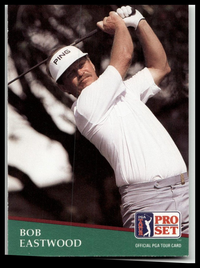 Golf Singles 1991 Pro Set PGA Tour [90 Bob Eastwood