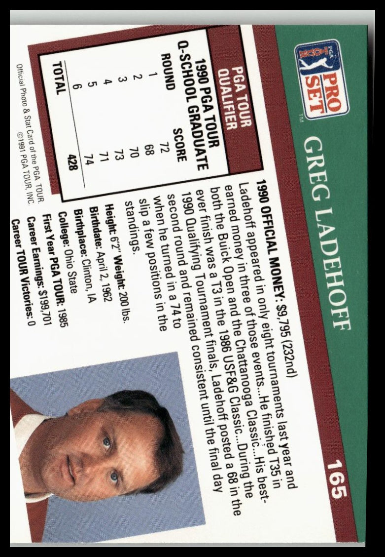 Golf Singles 1991 Pro Set PGA Tour #165 Greg Ladehoff