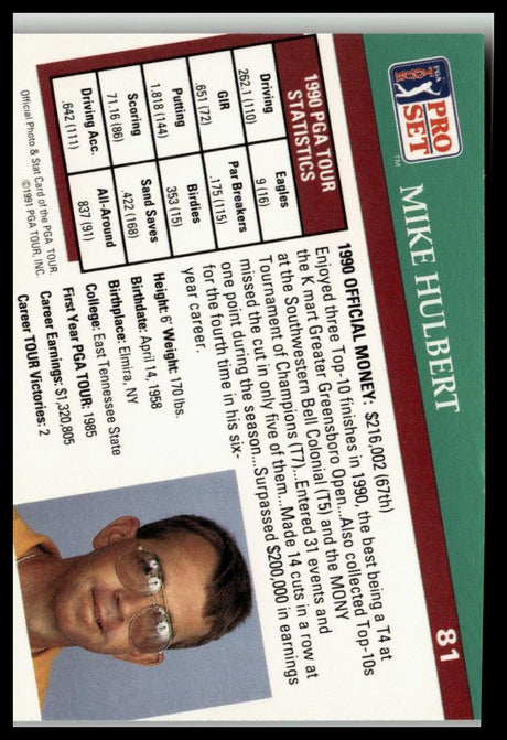 Golf Singles 1991 Pro Set PGA Tour #81 Mike Hulbert