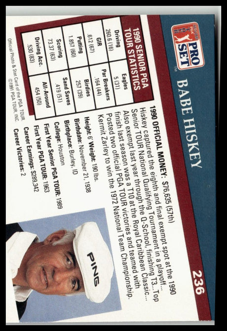 Golf Singles 1991 Pro Set PGA Tour #236 Babe Hiskey