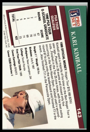 Golf Singles 1991 Pro Set PGA Tour #143 Karl Kimball