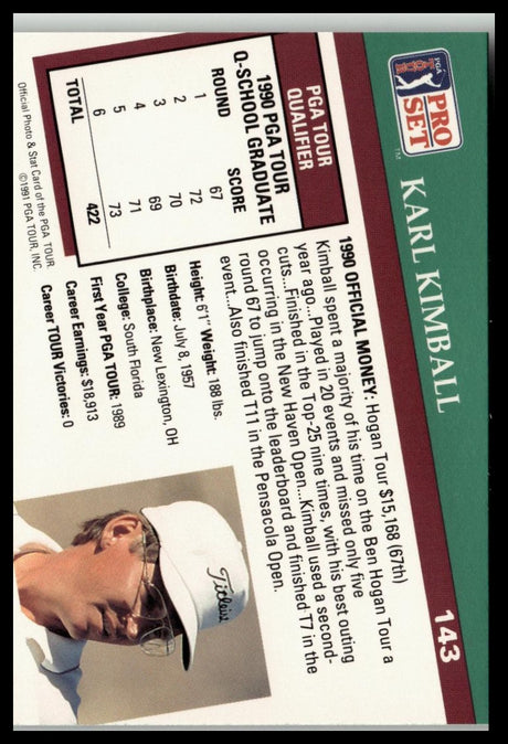Golf Singles 1991 Pro Set PGA Tour #143 Karl Kimball