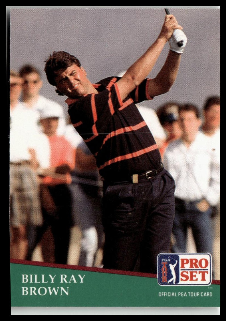Golf Singles 1991 Pro Set PGA Tour #157 Billy Ray Brown