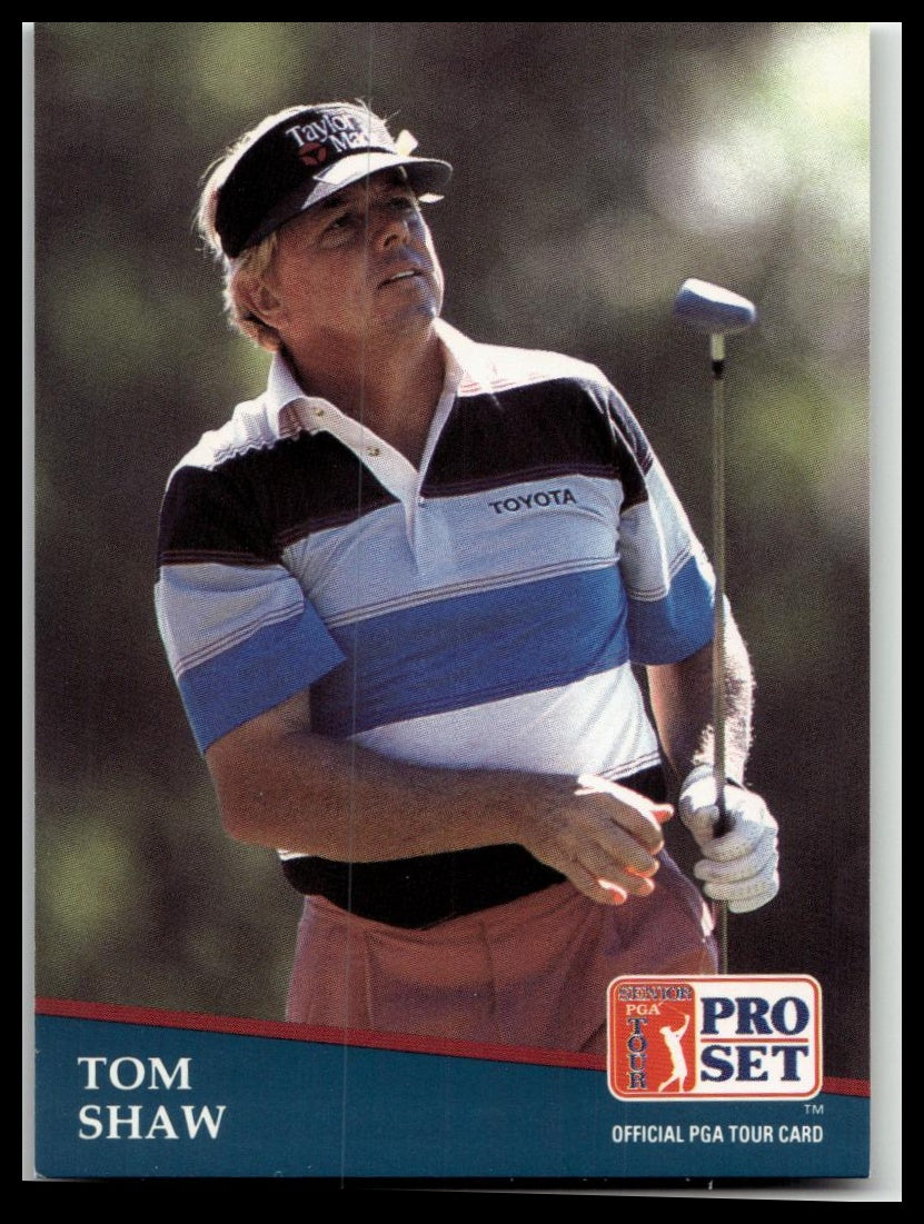 Golf Singles 1991 Pro Set PGA Tour [222 Tom Shaw