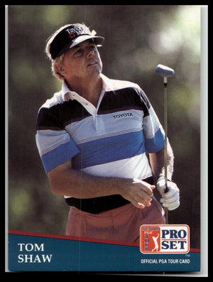 Golf Singles 1991 Pro Set PGA Tour [222 Tom Shaw