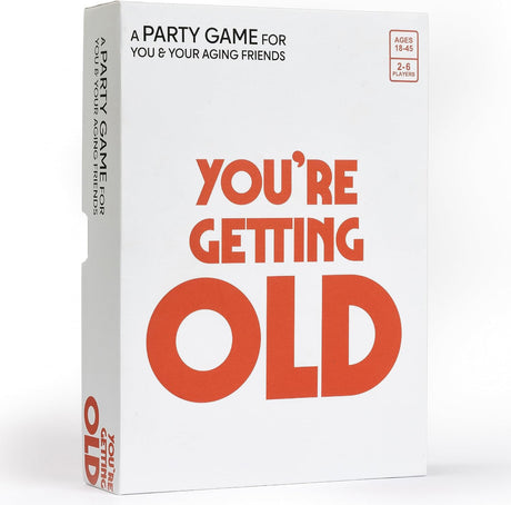 You're Getting Old