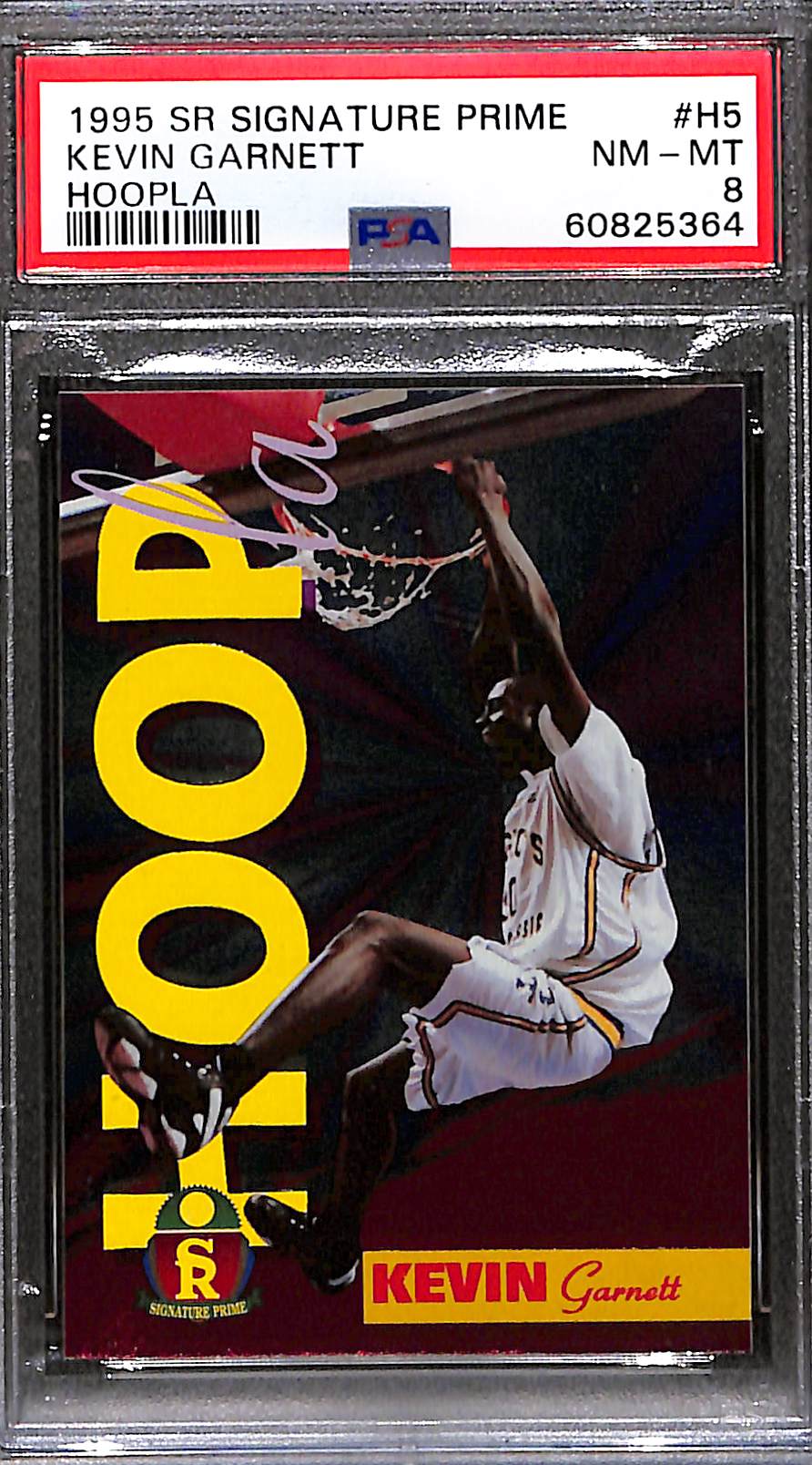 NBA Graded Card 1995 Signature Rookies Prime Hoopla #H5 Kevin Garnett Hoopla PSA 8